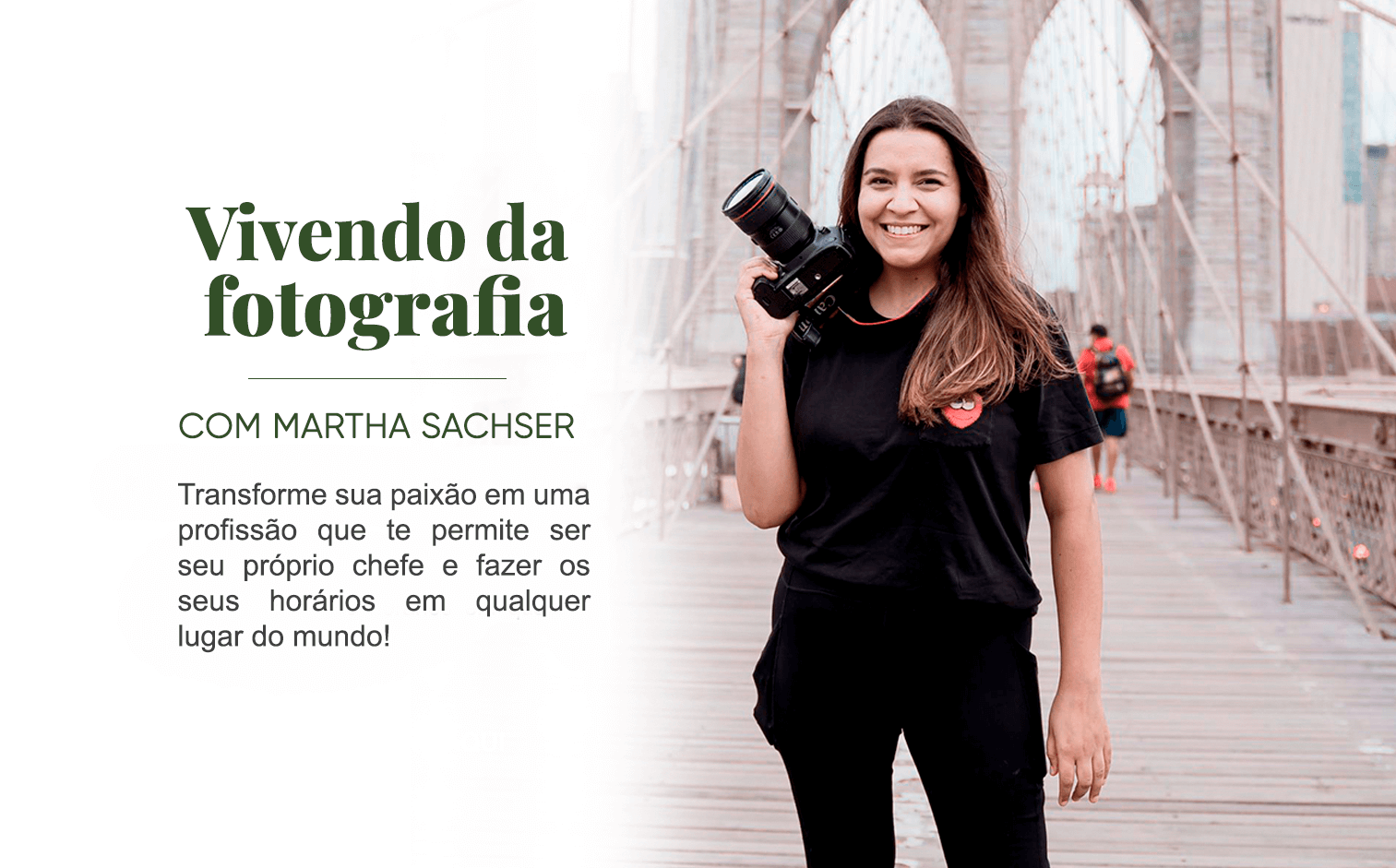 Vivendo da Fotografia com Martha Sachser